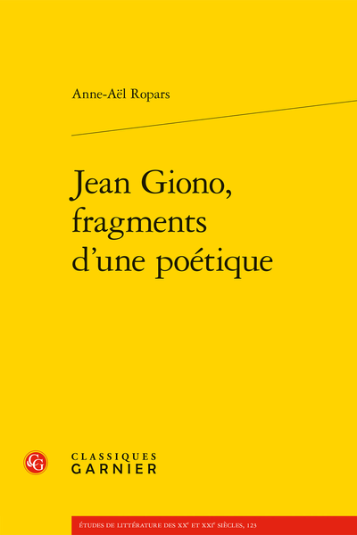 Jean Giono, fragments d’une poétique - Table des matières