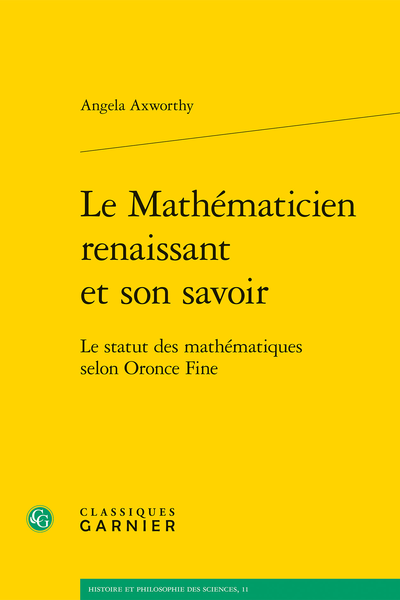 Le Mathématicien renaissant et son savoir. Le statut des mathématiques selon Oronce Fine - Index rerum