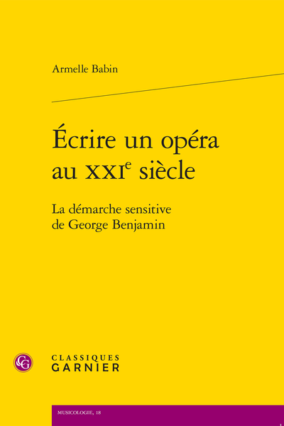 Écrire un opéra au XXIe siècle. La démarche sensitive de George Benjamin - Index nominum