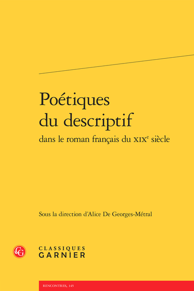Poétiques du descriptif dans le roman français du XIXe siècle - Table des matières