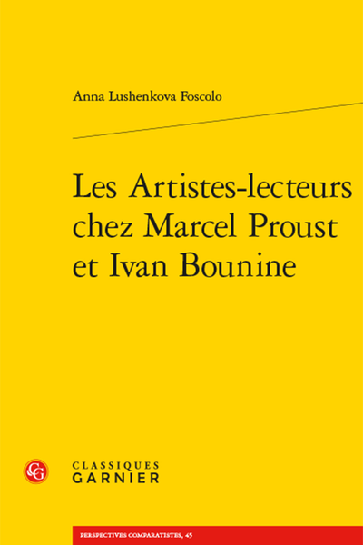 Les Artistes-lecteurs chez Marcel Proust et Ivan Bounine - Bibliographie générale
