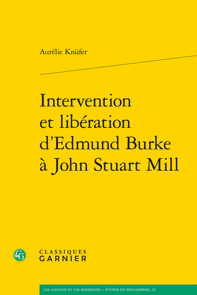 Intervention et libération d’Edmund Burke à John Stuart Mill - [Épigraphe]