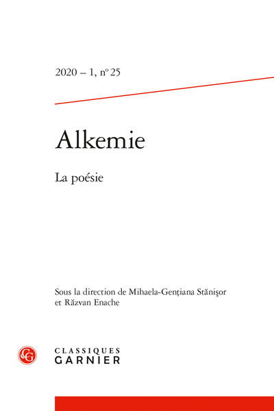 Alkemie. 2020 – 1 Revue semestrielle de littérature et philosophie, n° 25. La poésie - Chaque poète invente son écriture