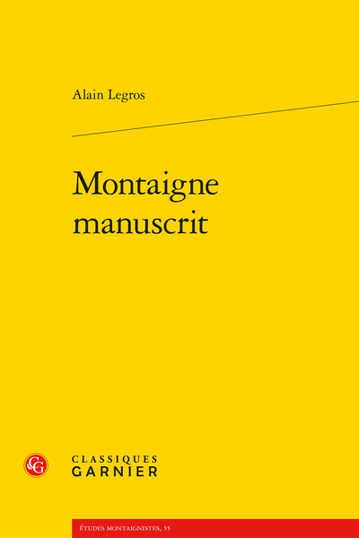 Montaigne manuscrit - Conventions typographiques