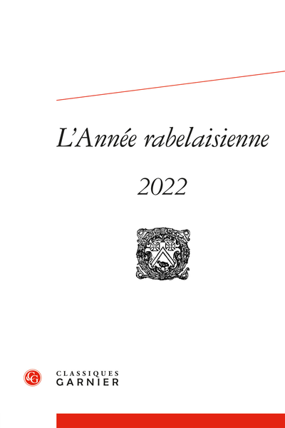 L’Année rabelaisienne. 2022, n° 6. varia - Vaste programme
