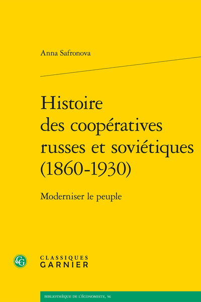 Histoire des coopératives russes et soviétiques (1860-1930). Moderniser le peuple - Table des matières
