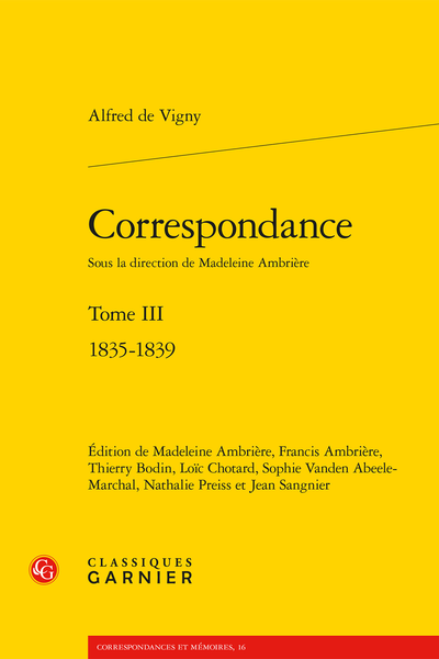 Correspondance. Tome III. 1835-1839 - Appendice V. Lettres adressées à Lydia de Vigny