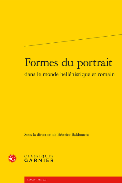 Formes du portrait dans le monde hellénistique et romain - Postface