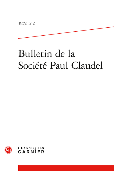 Bulletin de la Société Paul Claudel. 1959, n° 2. varia