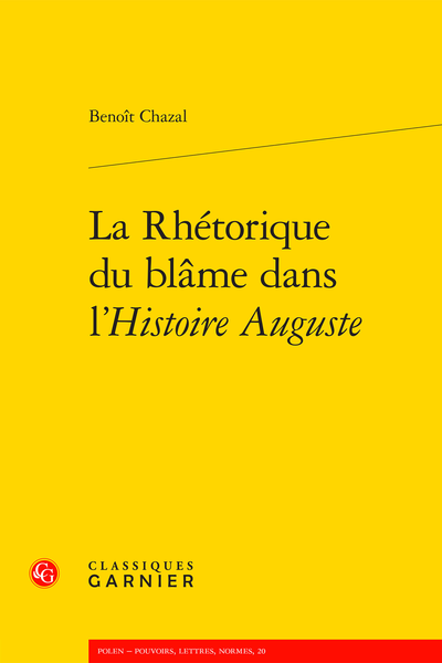 La Rhétorique du blâme dans l’Histoire Auguste - Table des matières