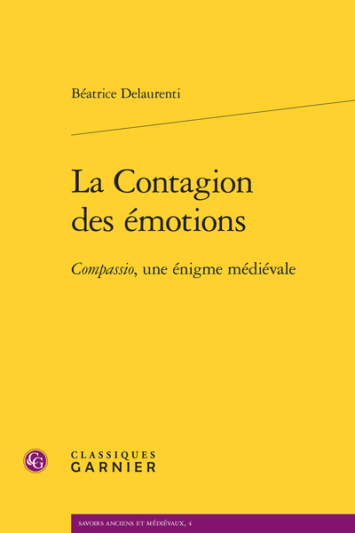 La Contagion des émotions. Compassio, une énigme médiévale - [Dédicaces]
