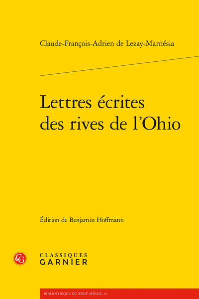 Lettres écrites des rives de l’Ohio - Repères chronologiques