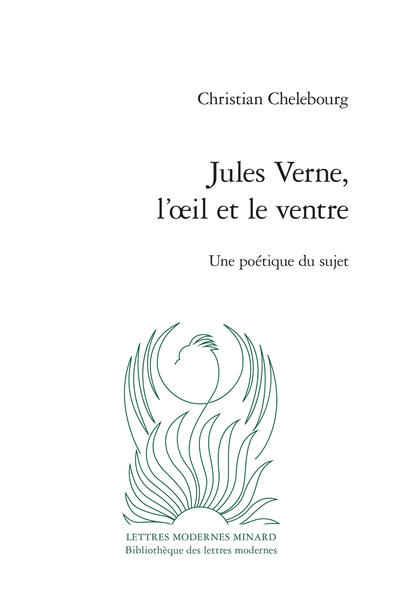 Jules Verne, l’œil et le ventre. Une poétique du sujet - [Épigraphe]