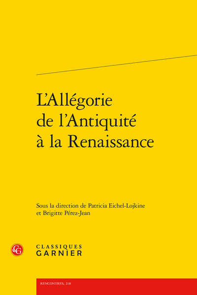 L’Allégorie de l’Antiquité à la Renaissance - Table des matières
