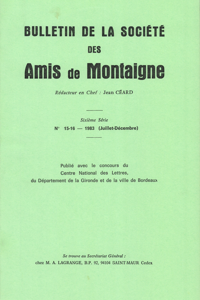 Bulletin de la Société des amis de Montaigne. 1983 (Juillet – Décembre) Série VI, n° 15 - 16. varia - Vie de la Société