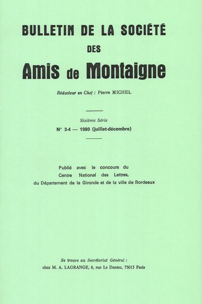 Bulletin de la Société des amis de Montaigne. 1980 (Juillet – Décembre) Série VI, n° 3 - 4. varia