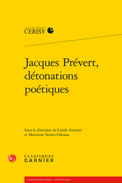 Jacques Prévert, détonations poétiques - Centre culturel international de Cerisy