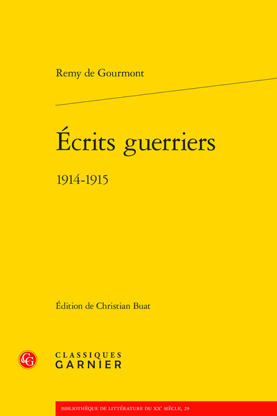 Écrits guerriers. 1914-1915 - Index