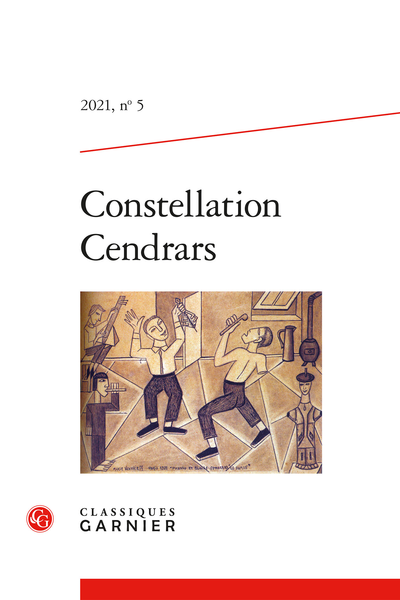 Constellation Cendrars. 2021, n° 5. varia - Sommaire