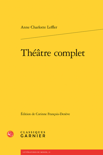 Leffler (Anne Charlotte) - Théâtre complet - Table des matières