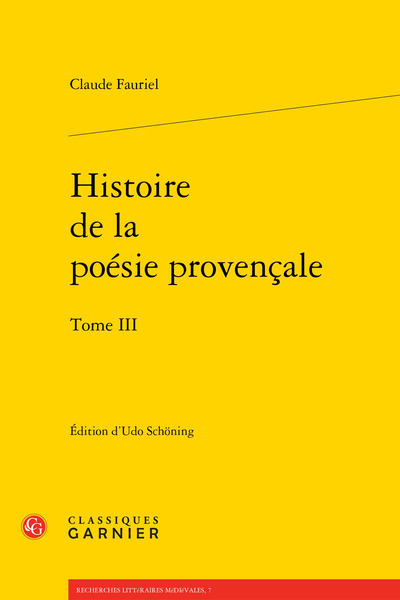 Histoire de la poésie provençale. Tome III - Appendice
