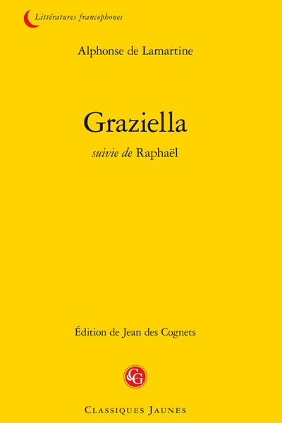 Graziella suivie de Raphaël