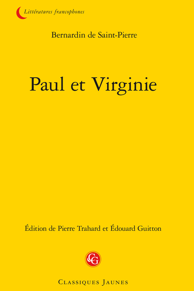 Paul et Virginie - Les préfaces de I788 et I789
