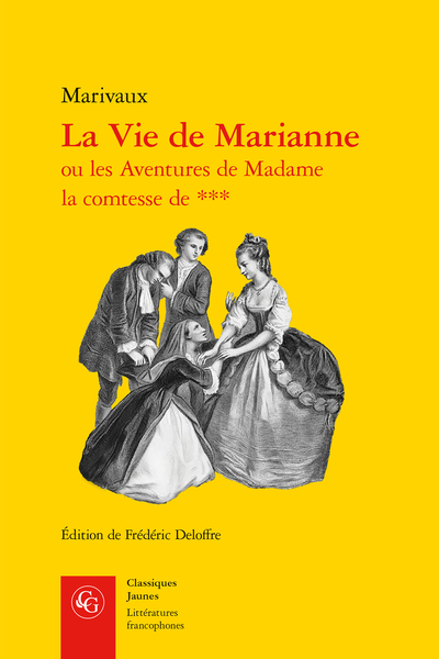 La Vie de Marianne ou les Aventures de Madame la comtesse de ***