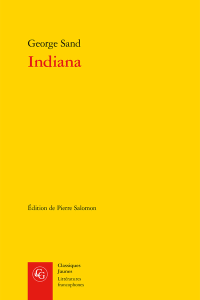Indiana - Chronologie de George Sand