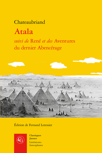 Atala suivi de René et des Aventures du dernier Abencérage - Préface d'Atala (1805)