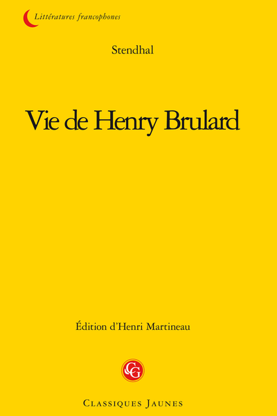 Vie de Henry Brulard - Notes