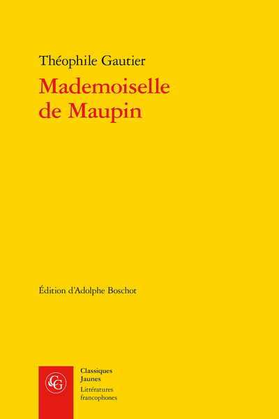 Mademoiselle de Maupin. Texte complet (1835)