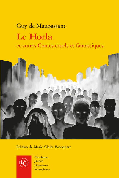 Le Horla et autres Contes cruels et fantastiques - Promenade