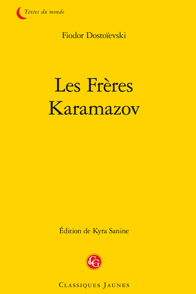 Les Frères Karamazov - Introduction