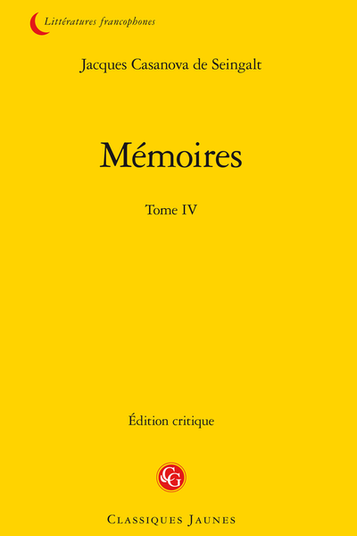 Mémoires. Tome IV - Table des matières