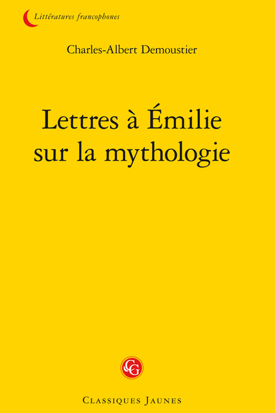 Lettres à Émilie sur la mythologie - Lettre LXXXII