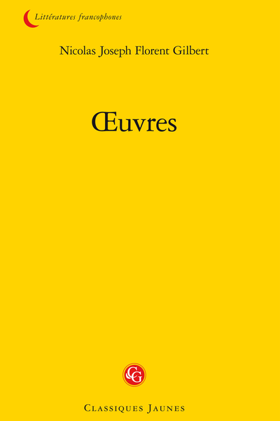 Gilbert (Nicolas Joseph Florent) - Œuvres - A M. Dorat