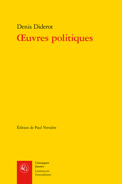 Diderot (Denis) - Œuvres politiques - Bibliographie générale