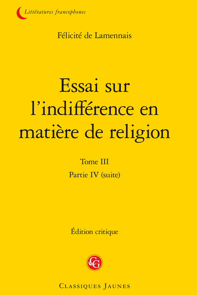 Essai sur l’indifférence en matière de religion. Tome III. Partie IV (suite) - [Suite de la quatrième] Chapitre X