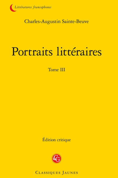 Portraits littéraires. Tome III - Réception de M. Vitet à l'Académie française