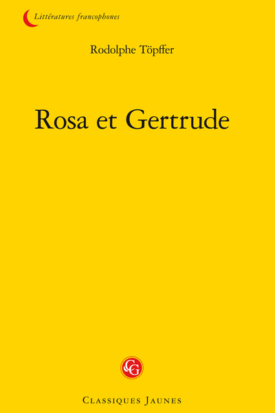 Rosa et Gertrude - Chapitre X