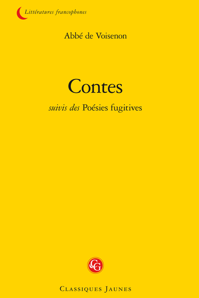 Contes suivis des Poésies fugitives - Les A-Propos