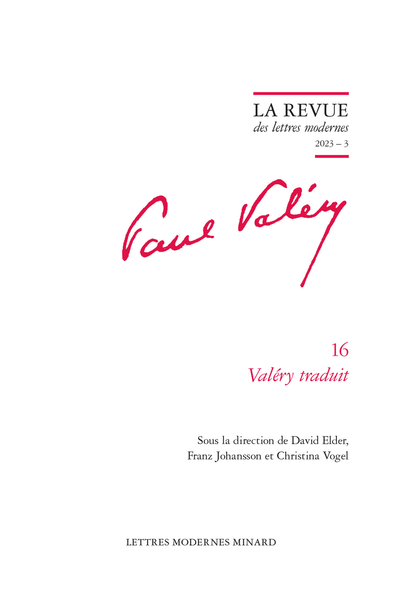 La Revue des lettres modernes. 2023 – 3. Valéry traduit - Rilke traducteur de Valéry