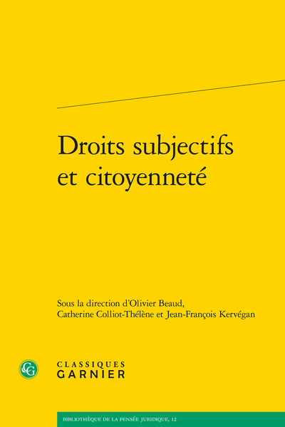 Droits subjectifs et citoyenneté - Présentation