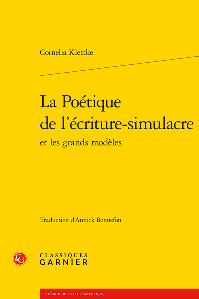 La Poétique de l’écriture-simulacre et les grands modèles - Avertissement sur l'édition française