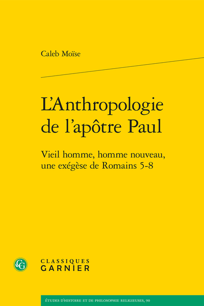L’Anthropologie de l’apôtre Paul. Vieil homme, homme nouveau, une exégèse de Romains 5-8 - Index de noms propres