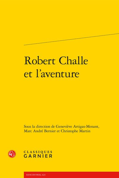 Robert Challe et l’aventure - Table des matières