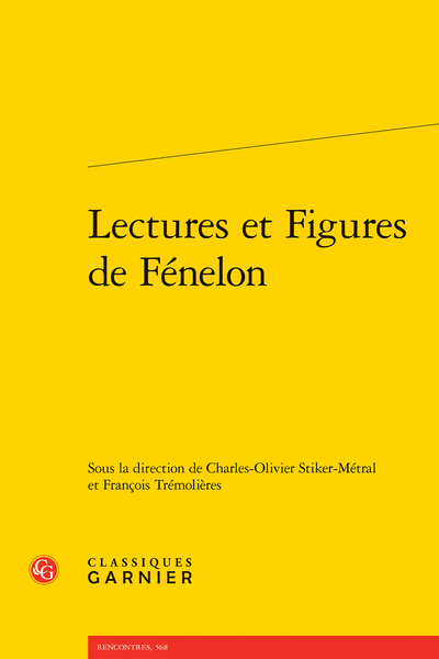 Lectures et Figures de Fénelon - Table des matières