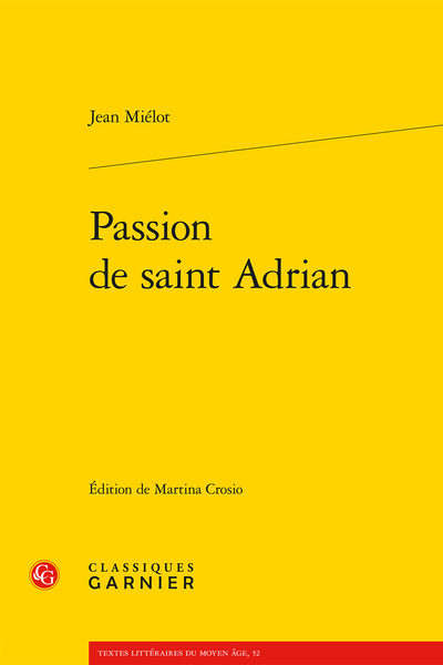 Passion de saint Adrian - Index des manuscrits cités