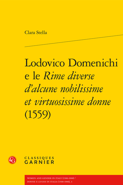 Lodovico Domenichi e le Rime diverse d’alcune nobilissime et virtuosissime donne (1559) - L’officina delle Rime di donne